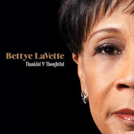the album cover for Bettye Lavette - Thankful N' Thoughtful [LP]