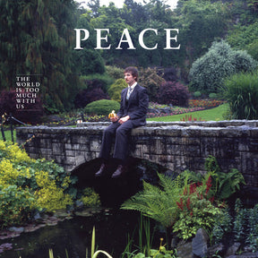 the album cover for Peace - The World Is Too Much With Us