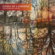 the album cover for Living By Lanterns - New Myth/Old Science