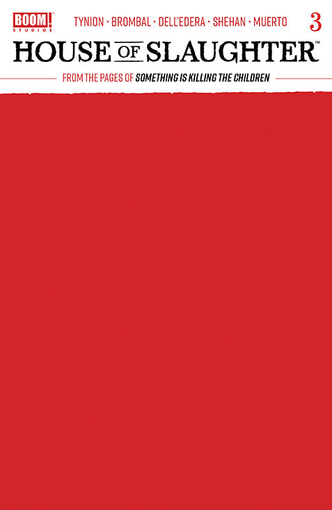 House Of Slaughter #3 C Blank Sketch Variant (12/22/2021) Boom