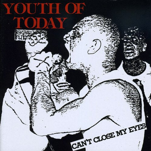 Youth Of Today - Can't Close My Eyes - Music CD