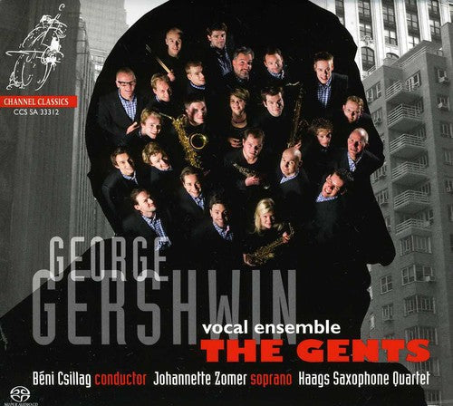 Gershwin / Gents / Csillag - Gents Sing Gershwin - Super Audio CD
