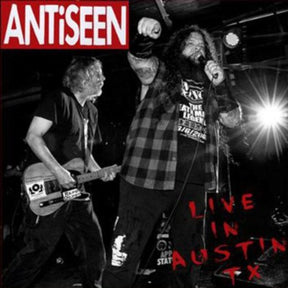 the album cover for Antiseen - Live In Austin, Tx