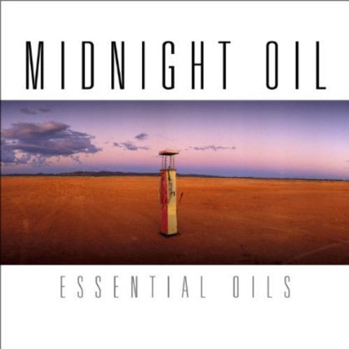 Midnight Oil - Essential Oils - Music CD