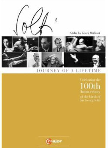 Sir George Solti: Journey Of A Lifetime - Sir George Solti: Journey Of A Lifetime - DVD