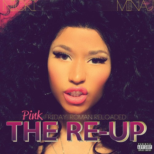 Pink Friday: Roman Reloaded Re-up [2CD/1DVD]