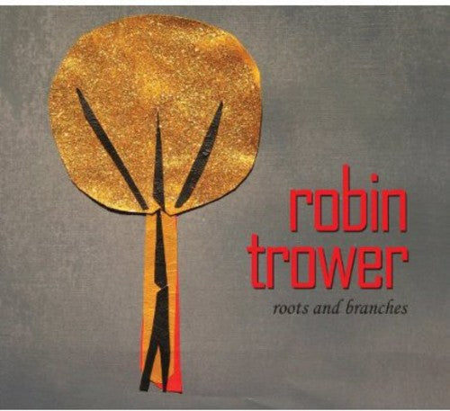 Robin Trower - Roots & Branches [CD]