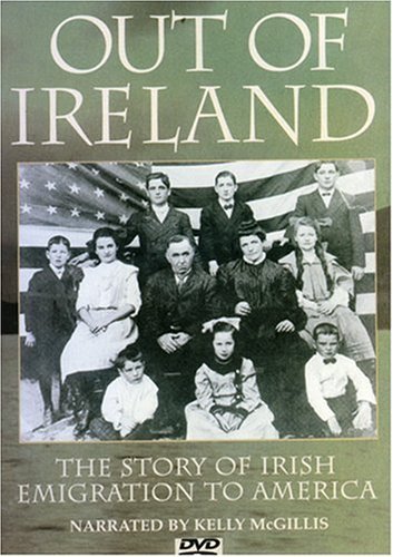 Out Of Ireland: Story Of Irish Emigration - Out Of Ireland: Story Of Irish Emigration - DVD