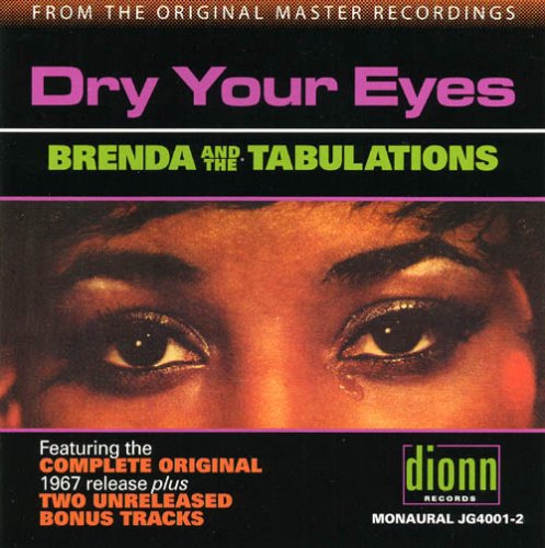 Brenda & Tabulations - Dry Your Eyes - Music CD