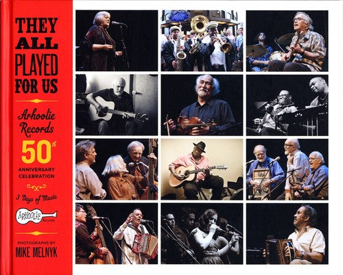 y Played For Us Arhoolie Records 50t - They All Played For Us: Arhoolie Records 50th Anniversary Celebration Music CD