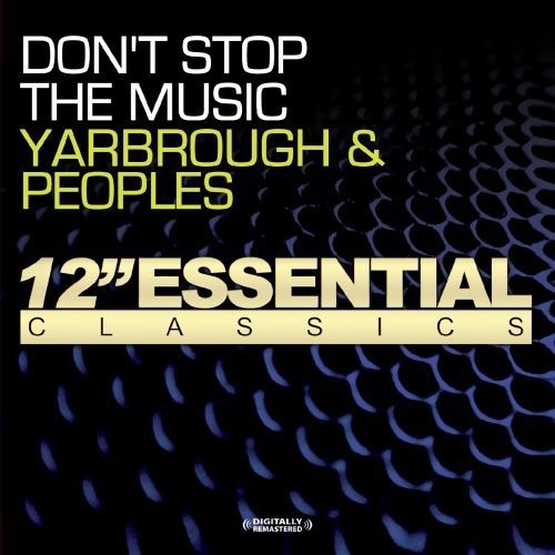 Yarbrough & Peoples - Don't Stop the Music [CD]