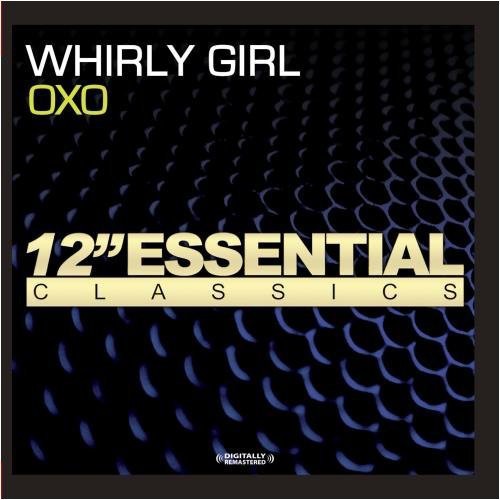 Oxo - Whirly Girl - Music CD Single