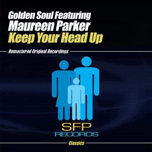 Golden Soul Feat Maureen Parker - Keep Your Head Up - Music CD Single