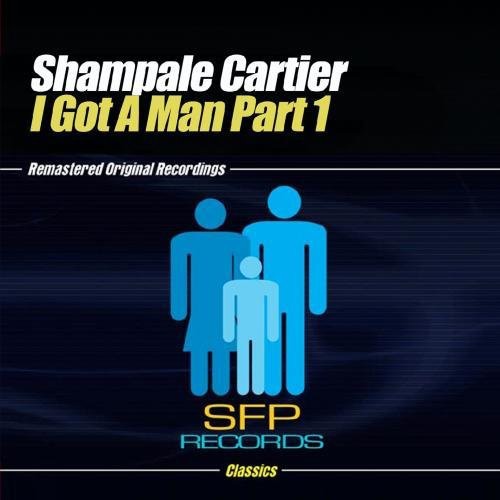 Cartier,shampale - I Got A Man Part 1 - Music CD Single