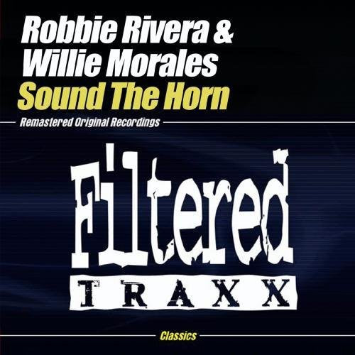 Rivera,robbie / Morales,willie - Sound The Horn - Music CD Single