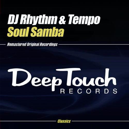 Dj Rhythm & Tempo - Soul Samba - Music CD Single
