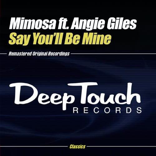 Mimosa - Say You'll Be Mine - Music CD Single