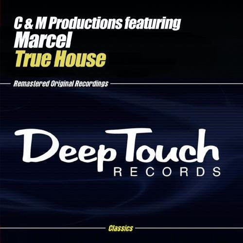 C&m Productions - True House (remixes) - Music CD Single