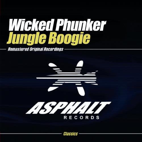 Wicked Phunker - Jungle Boogie - Music CD Single