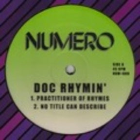 the album cover for Doc Rhymin - Practitioner of Rhymes / No Title Can Describe