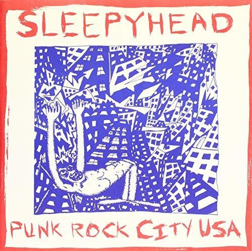 Sleepyhead - Punk Rock City USA [7" Vinyl]