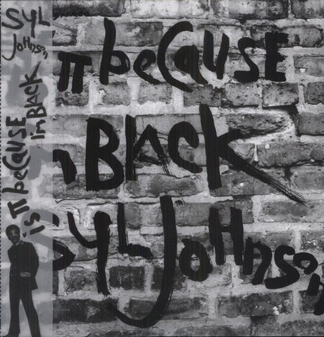 the album cover for Syl Johnson - Is It Because I'm Black