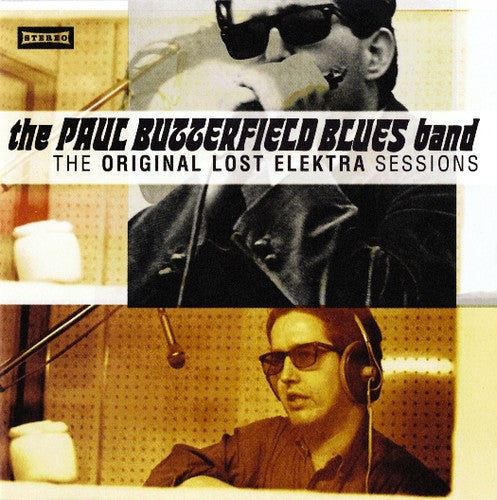 Butterfield Blues Band - Original Lost Elektra Sessions [CD]