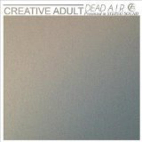 Creative Adult - Bulls in the Yard [7" Vinyl]
