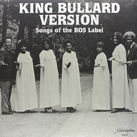 the album cover for King Bullard Version Songs Of The Bos La - King Bullard Version Songs Of The BOS Label