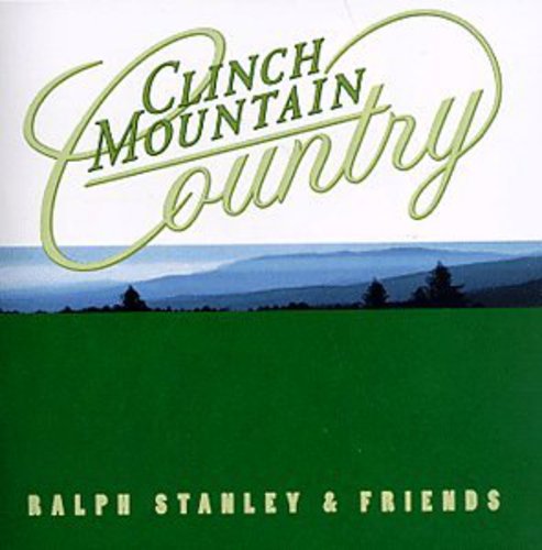 Ralph Stanley - Clinch Mountain Country [2 CD]