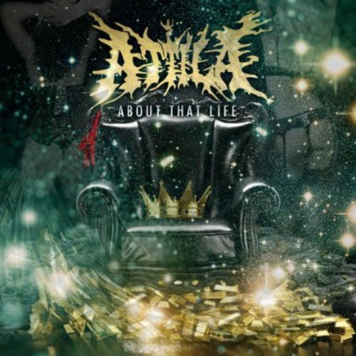 Attila - About That Life [CD]