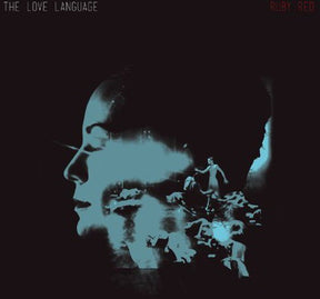 the album cover for The Love Language - Ruby Red [LP]