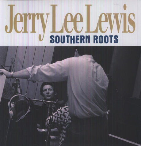 the album cover for Jerry Lee Lewis - Southern Roots [Import]