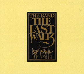 the album cover for The Band - The Last Waltz [Import 4CD]