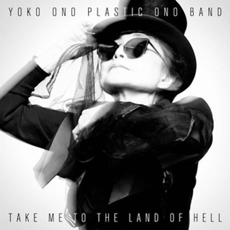 the album cover for Yoko Ono & Plastic Ono Band - Take Me To The Land Of Hell [Vinyl]