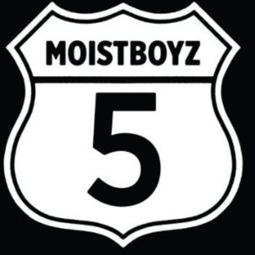 Moistboyz - Moistboyz V [CD]