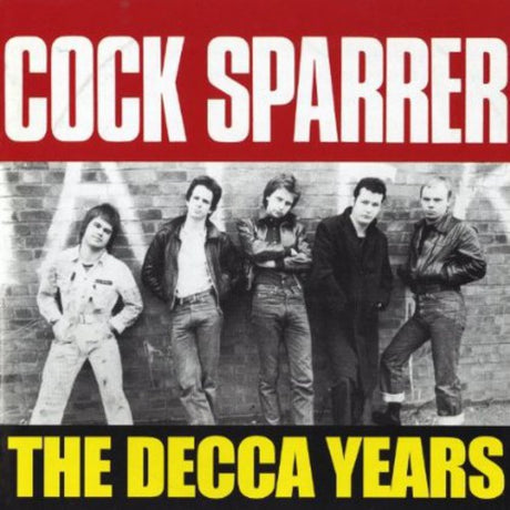the album cover for Cock Sparrer - The Decca Years