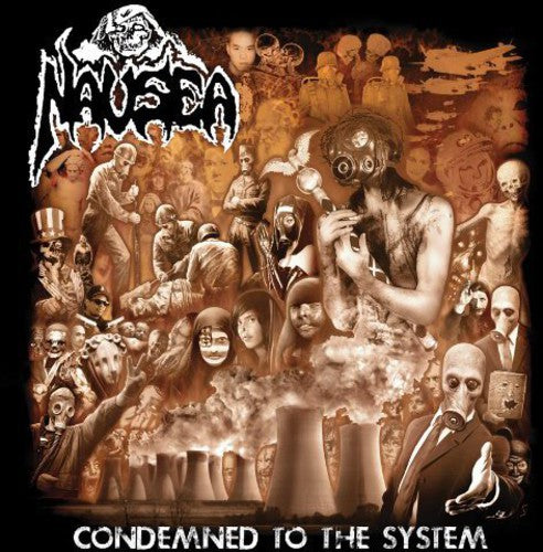 Nausea - Condemned To The System - Music CD