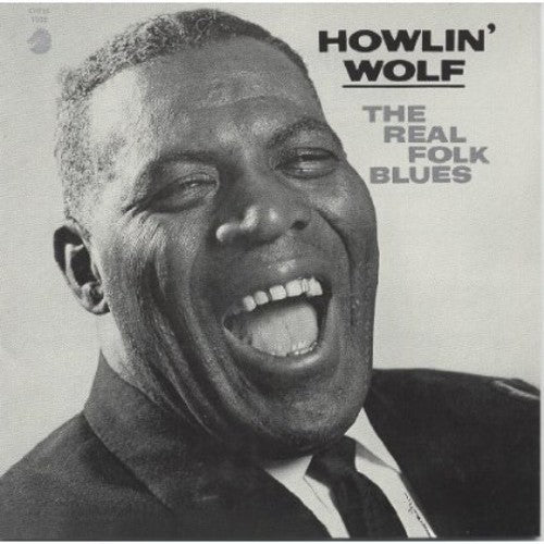 Howlin' Wolf - Real Folk Blues (Jpn) [Remastered]