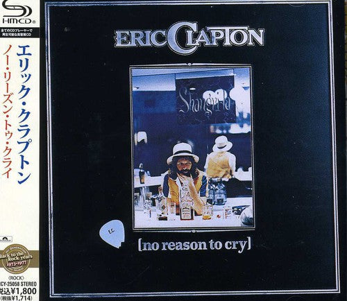 Eric Clapton - No Reason To Cry [Import]