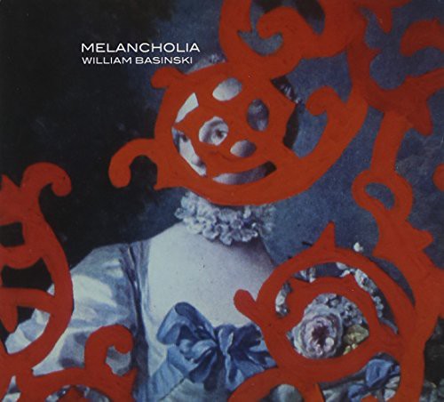 William Basinski - Melancholia [CD]