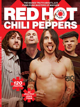 Red Hot Chili Peppers - 120 Photos, 2024 Tour, California Alt Rock Band, Anthony Kiedis, Flea, John Frusciante, Albums, Songs, Can't Stop, Californication, Under The Bridge, Drugs, Controversy & More!