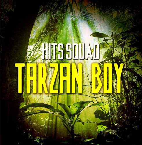 Hits Squad - Tarzan Boy - Music CD Single