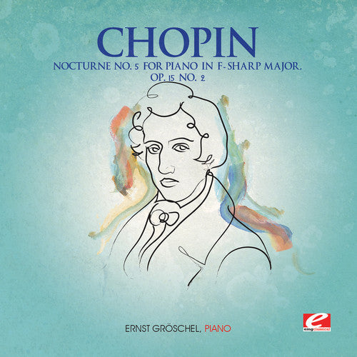 Chopin - Nocturne 5 For Piano F-sharp Major Op 15 2 - Music CD Single
