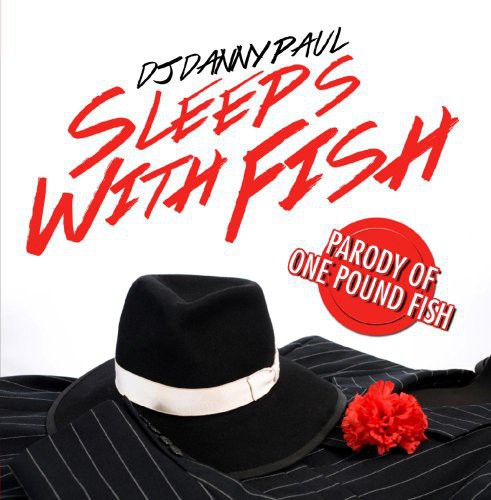 Dj Danny Paul - Sleeps With Fish - Music CD Single