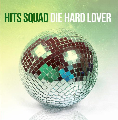 Hits Squad - Die Hard Lover - Music CD Single