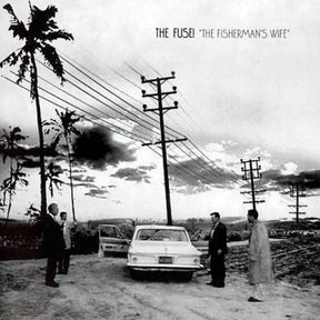 the album cover for Fuse! - Fisherman's Wife