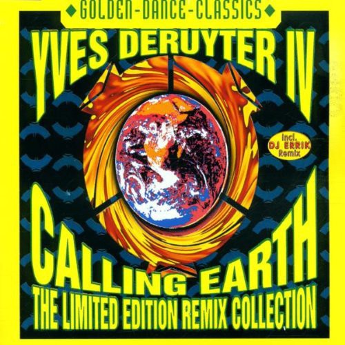 Deruyter,yves - Calling Earth 97 Remixes - Music CD Single