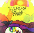 the album cover for Orme - L'aurora