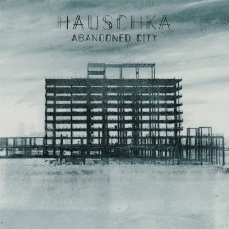 the album cover for Hauschka - Abandoned City [Vinyl]